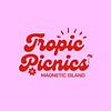 Tropic Picnics
